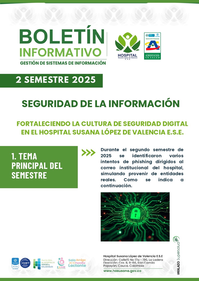 Boletín del área de Sistemas de la Información correspondiente al segundo semestre, enfocado en fortalecer la cultura digital.